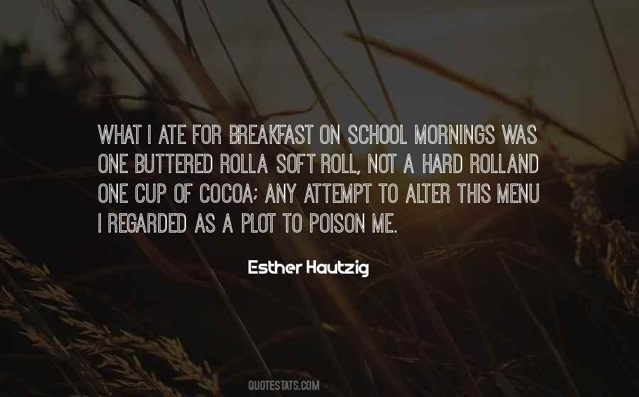 Breakfast Morning Quotes #360444