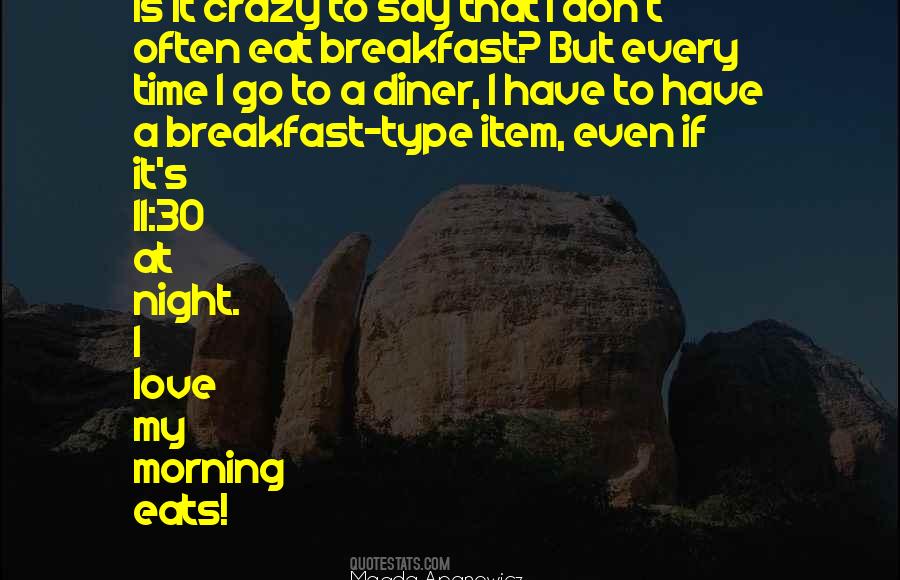Breakfast Morning Quotes #692907