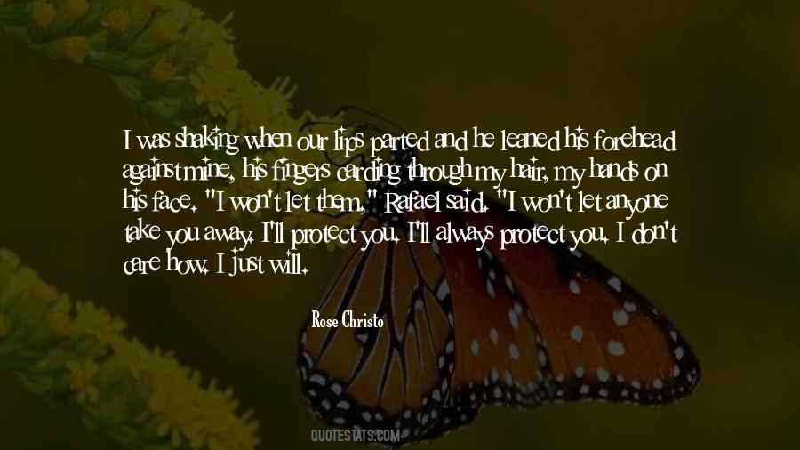 Take Care Of Your Face Quotes #576352