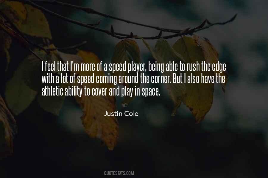 Quotes About Being In A Rush #138798