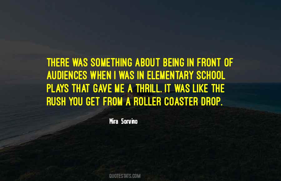 Quotes About Being In A Rush #1613829