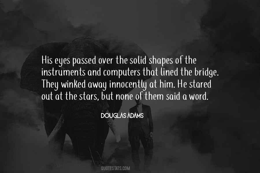 Over The Bridge Quotes #1049327