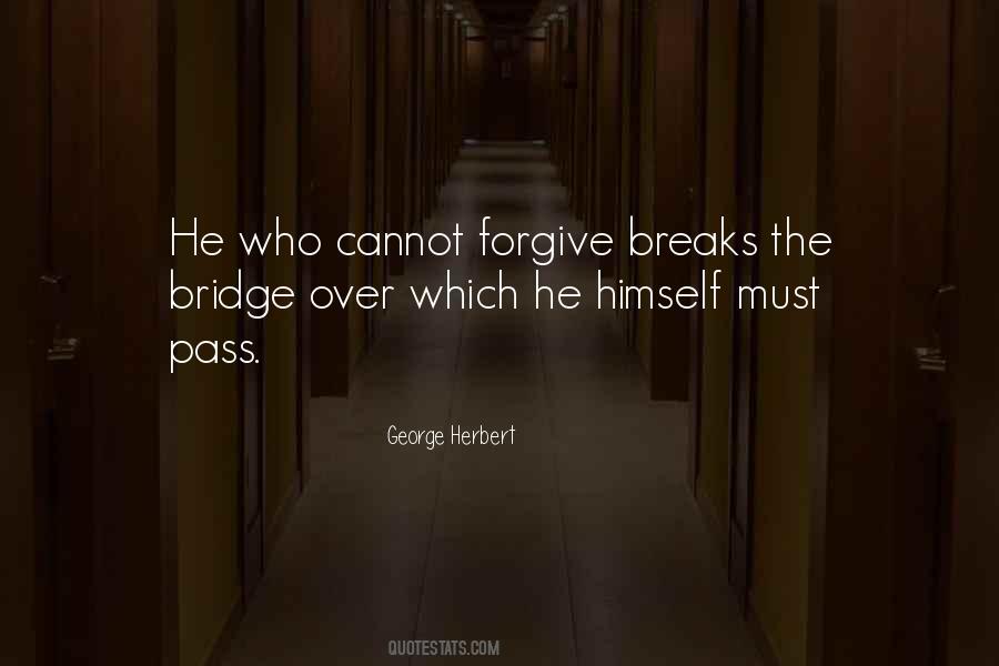 Over The Bridge Quotes #1257231