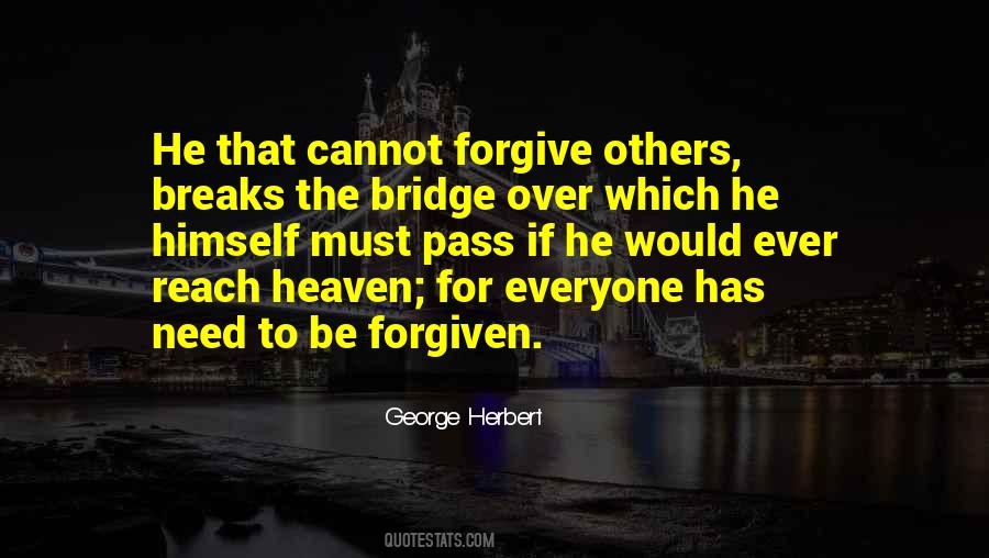 Over The Bridge Quotes #1284592