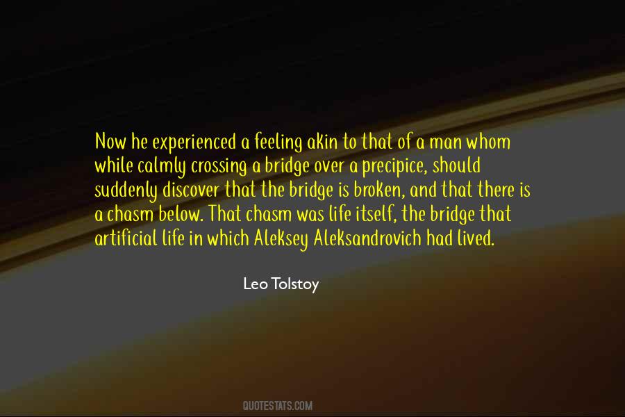 Over The Bridge Quotes #1297516