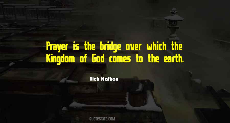 Over The Bridge Quotes #1333236