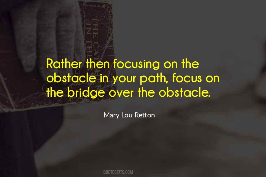 Over The Bridge Quotes #747168