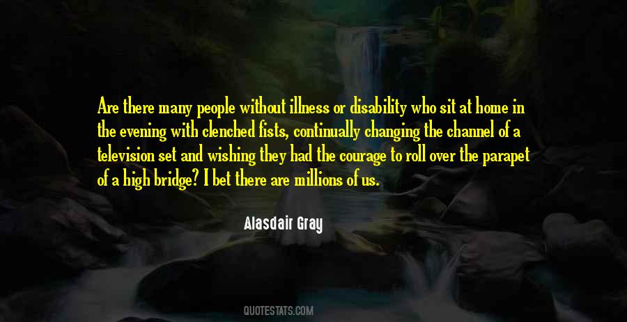 Over The Bridge Quotes #812994