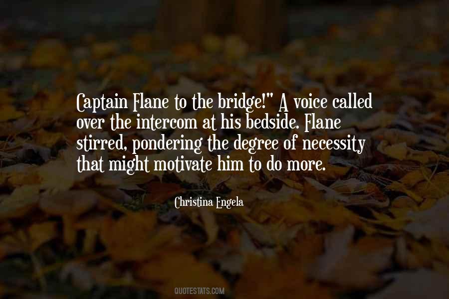 Over The Bridge Quotes #897439