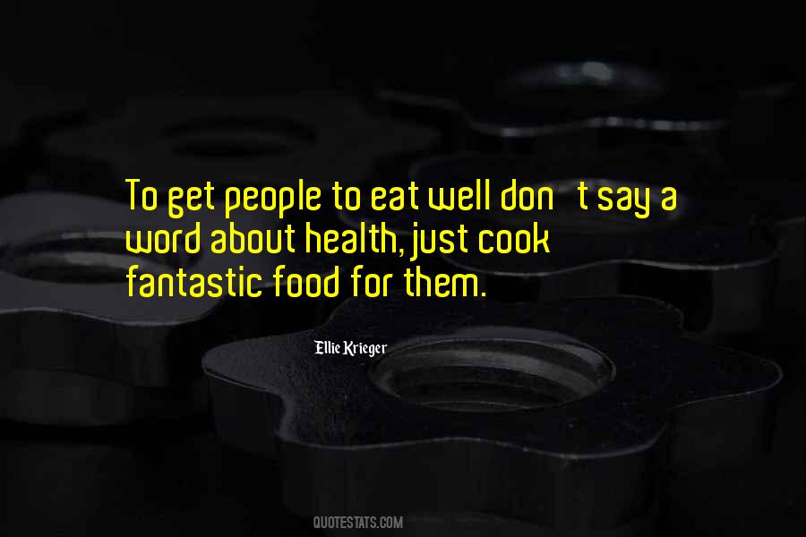 Food For Quotes #954561