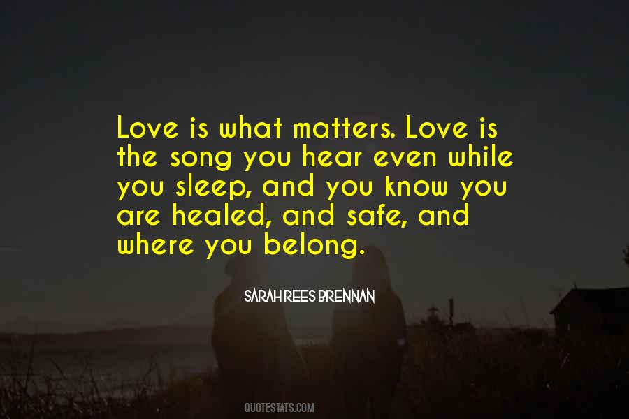 You Are Where You Belong Quotes #1809652