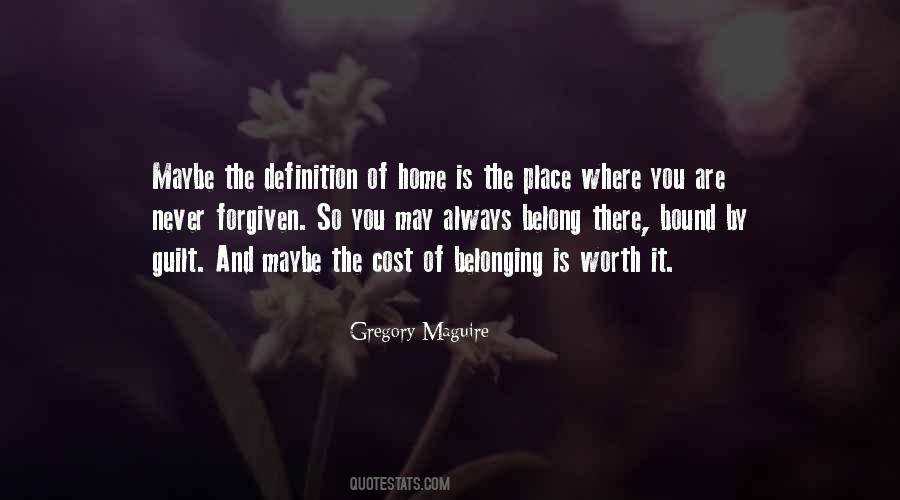 You Are Where You Belong Quotes #781661