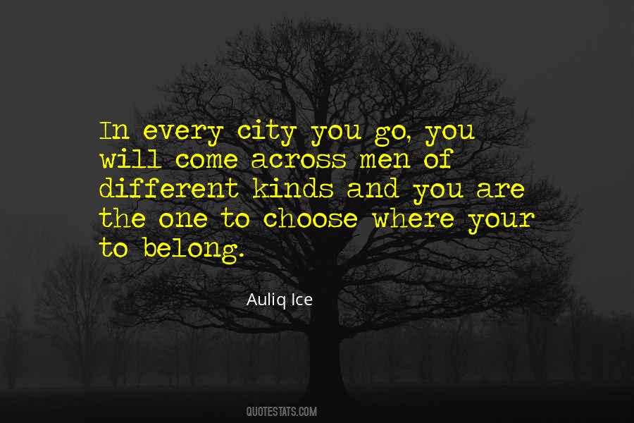 You Are Where You Belong Quotes #993582