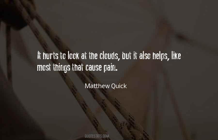 Look At The Clouds Quotes #1809725