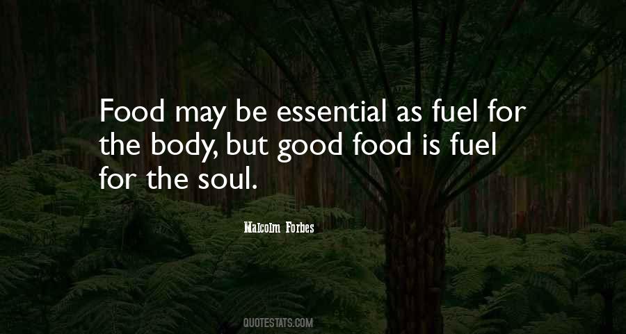 Food For Your Soul Quotes #430829