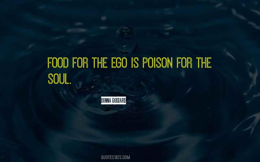 Food For Your Soul Quotes #441860