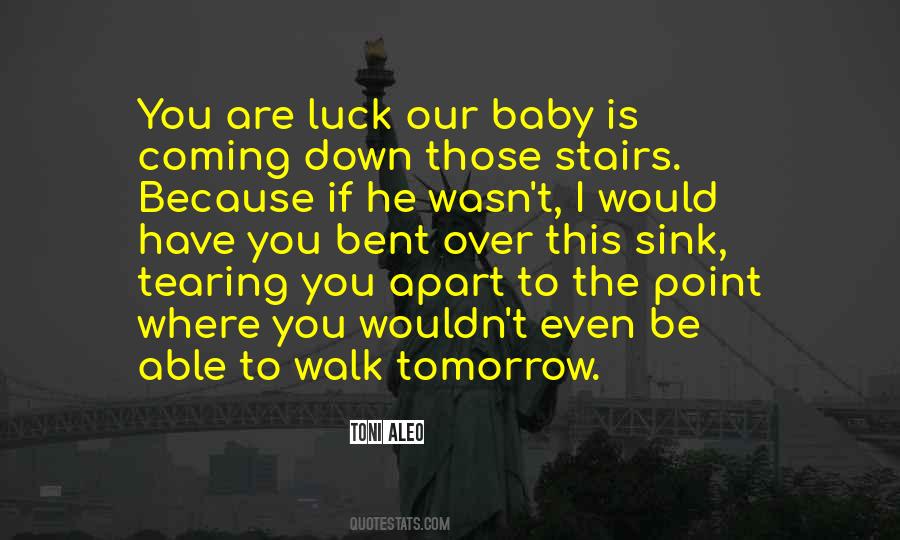 Baby To Be Quotes #1269198