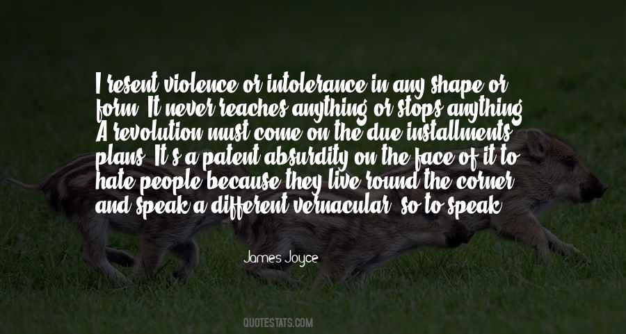 Quotes About Hate And Violence #158079