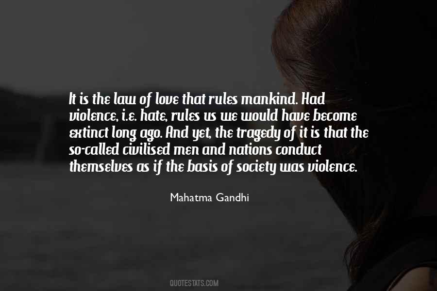 Quotes About Hate And Violence #1790541