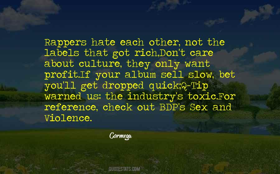 Quotes About Hate And Violence #658