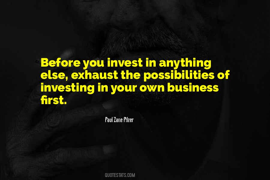 Investing In Your Own Business Quotes #1092021