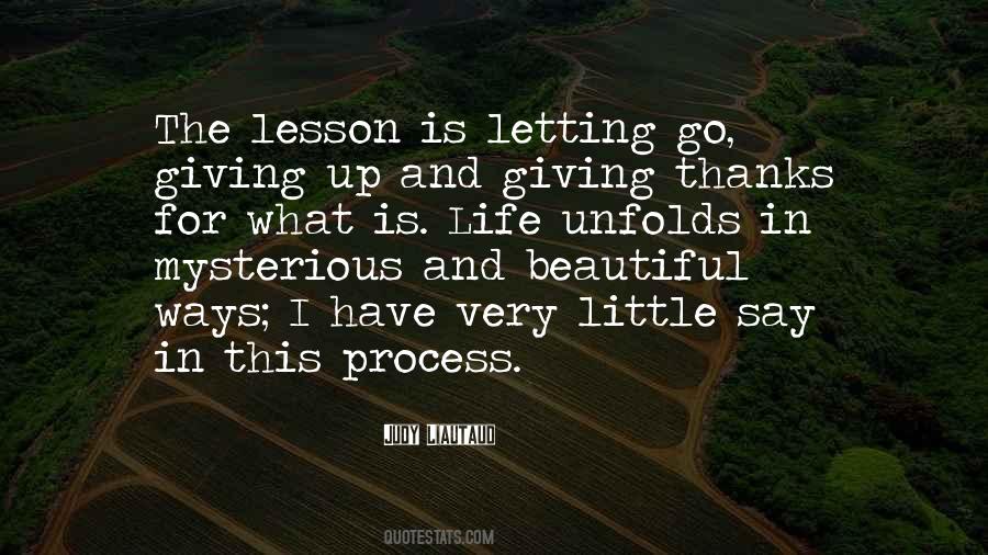 Giving Up Letting Go Quotes #1093749