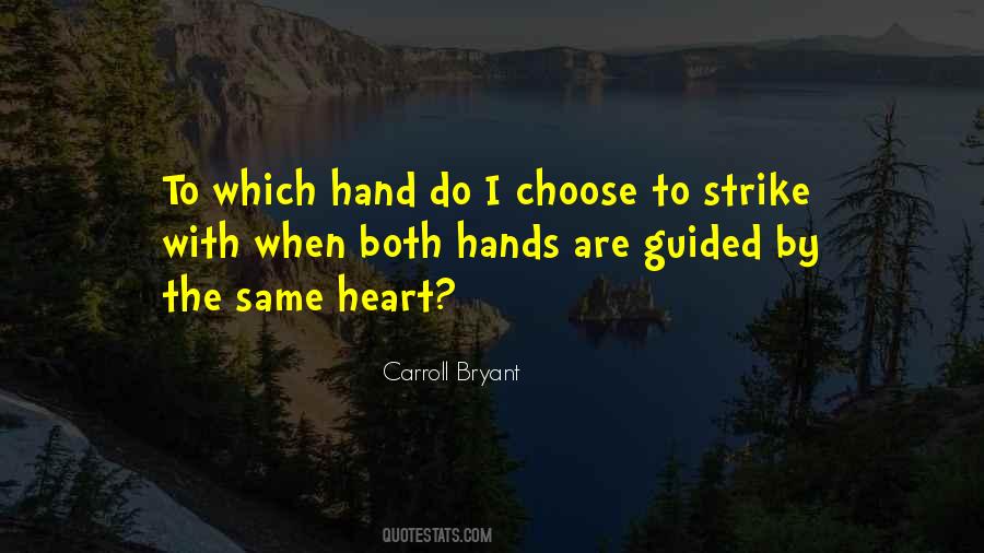 Heart Hand Quotes #187285
