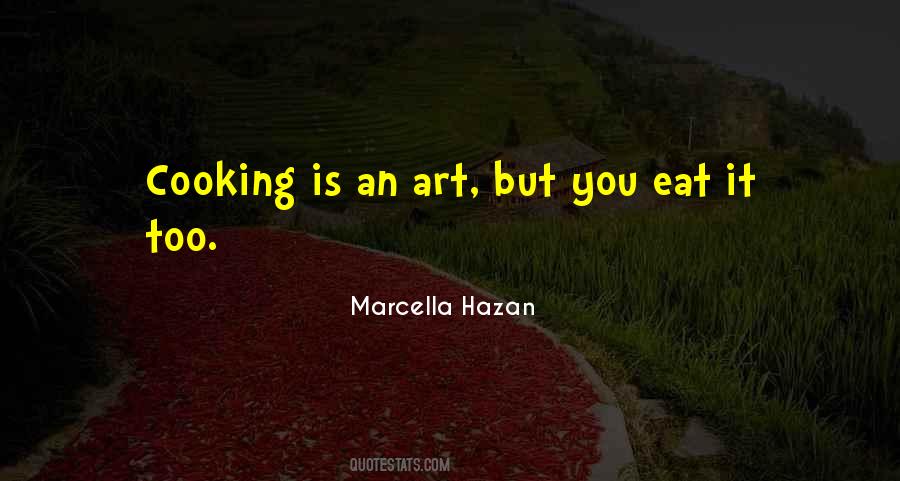 Food Is Art Quotes #42070