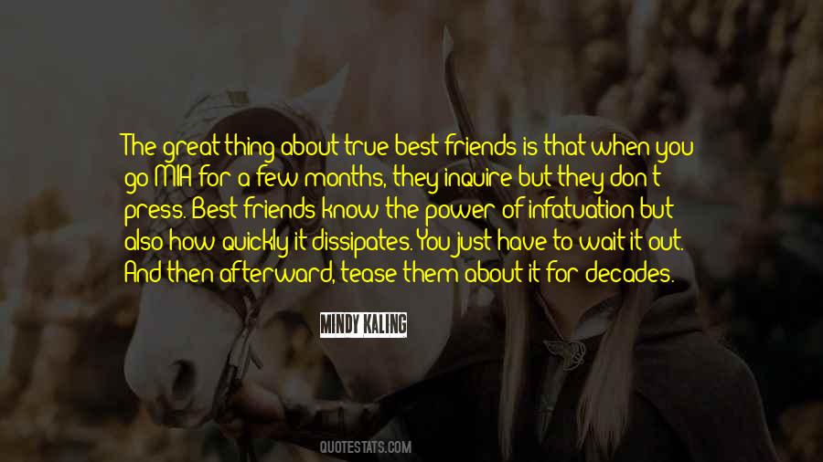 Know Who Your True Friends Are Quotes #89891