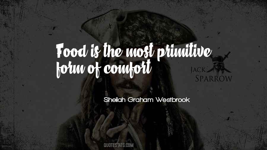 Food Is Comfort Quotes #310863