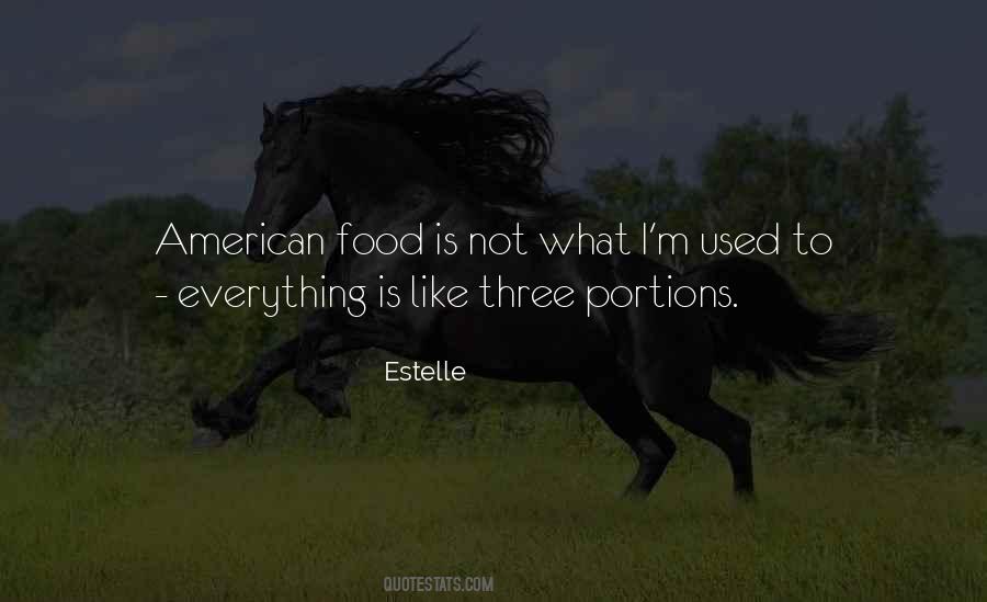 Food Is Everything Quotes #913948