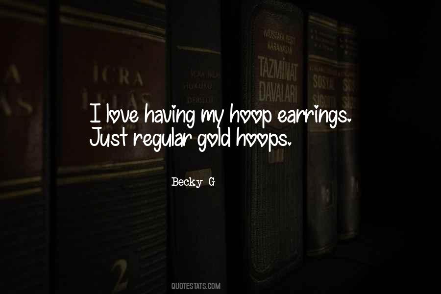 My Earrings Quotes #1111591