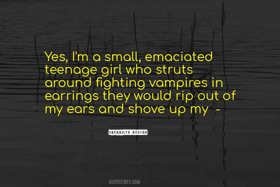 My Earrings Quotes #1239526