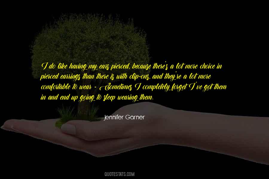 My Earrings Quotes #950332