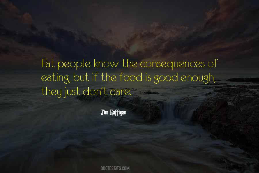 Food Is Good Quotes #1076839