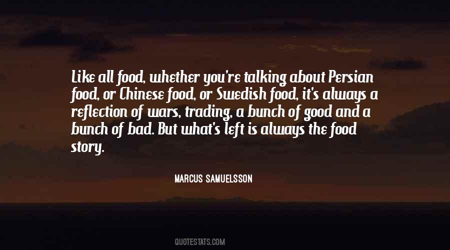 Food Is Good Quotes #376994