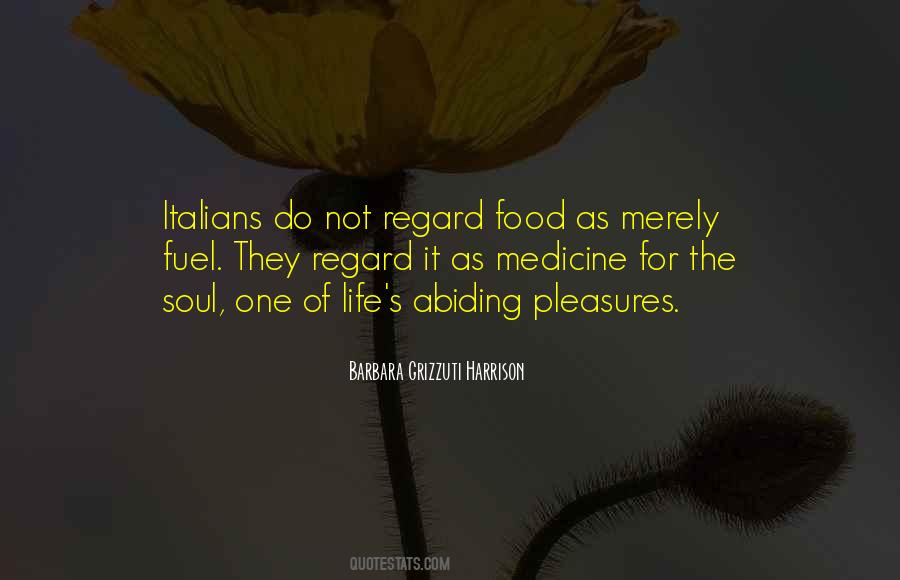 Food Is Medicine Quotes #1423731