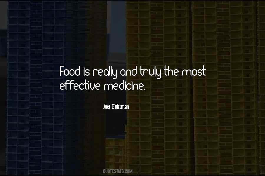 Food Is Medicine Quotes #1603358