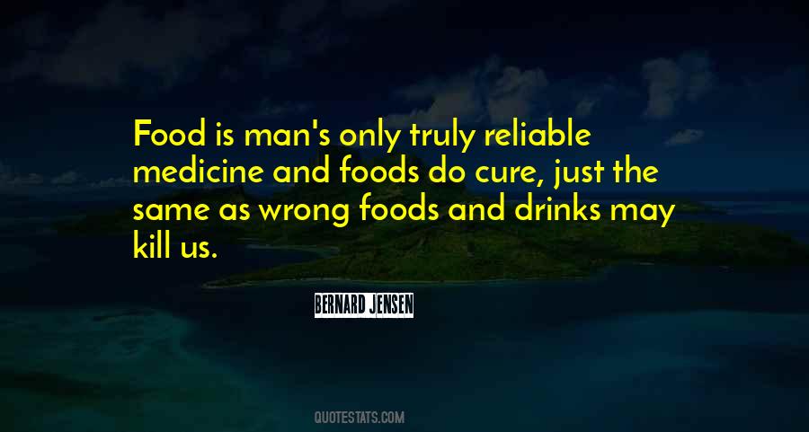 Food Is Medicine Quotes #251141