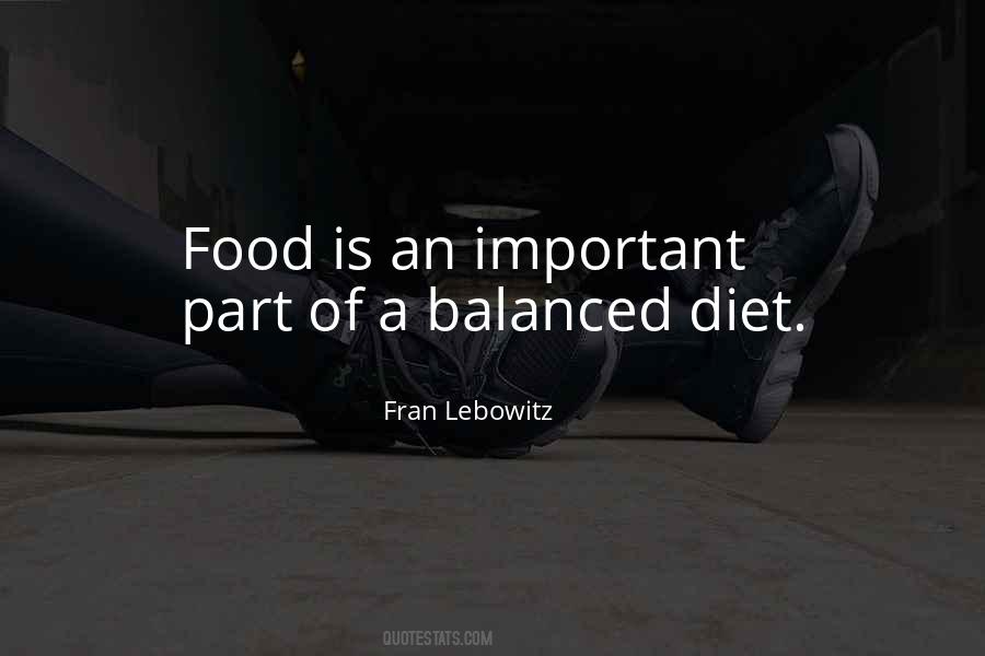 Food Is Quotes #1100344