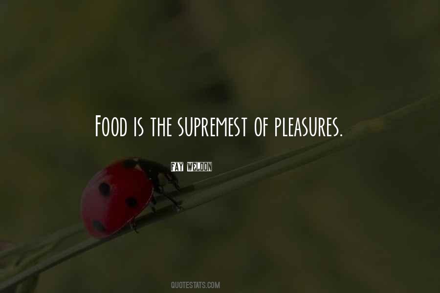 Food Is Quotes #1344242