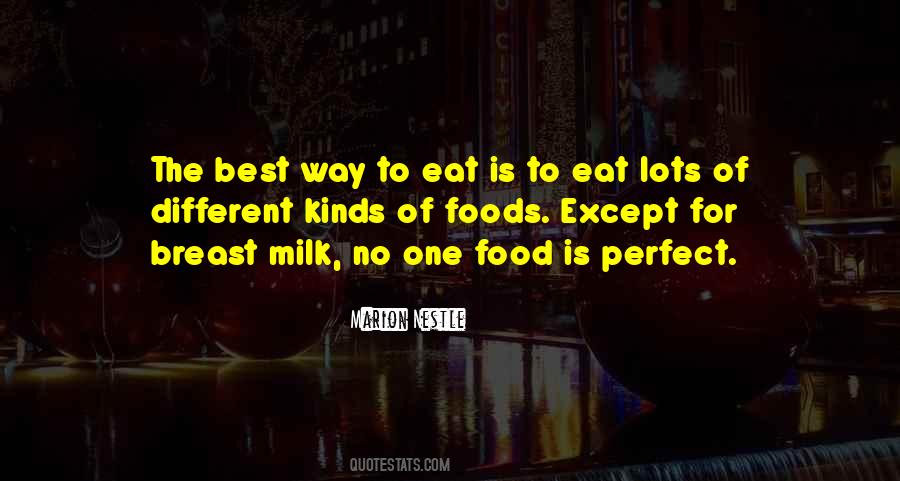 Food Is The Best Quotes #127512