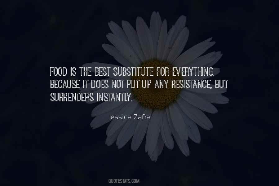 Food Is The Best Quotes #1449313