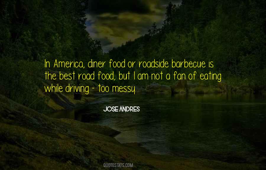 Food Is The Best Quotes #1518600