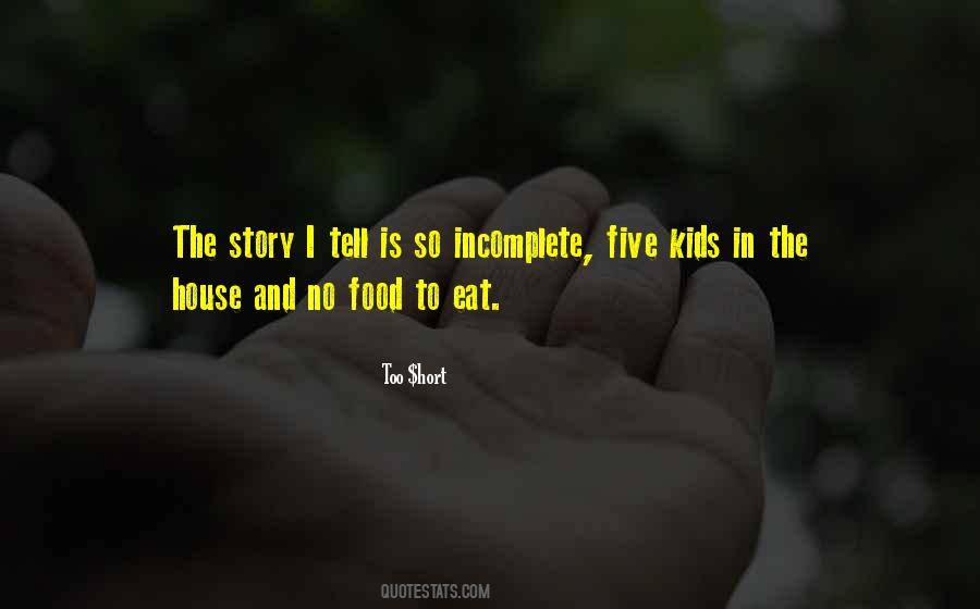 Food Is The Quotes #17699