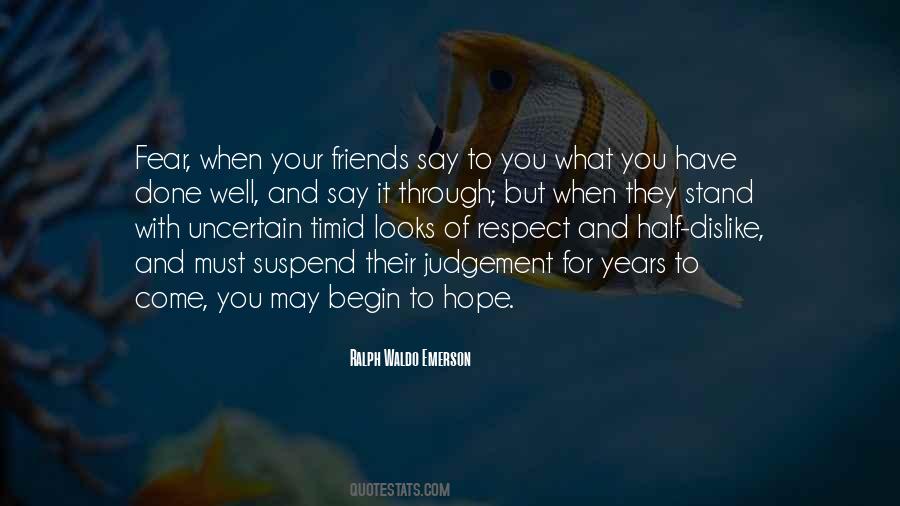 You Have Done Well Quotes #73513