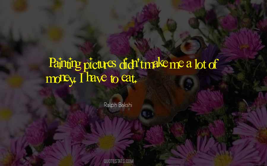 Eat Money Quotes #1071769