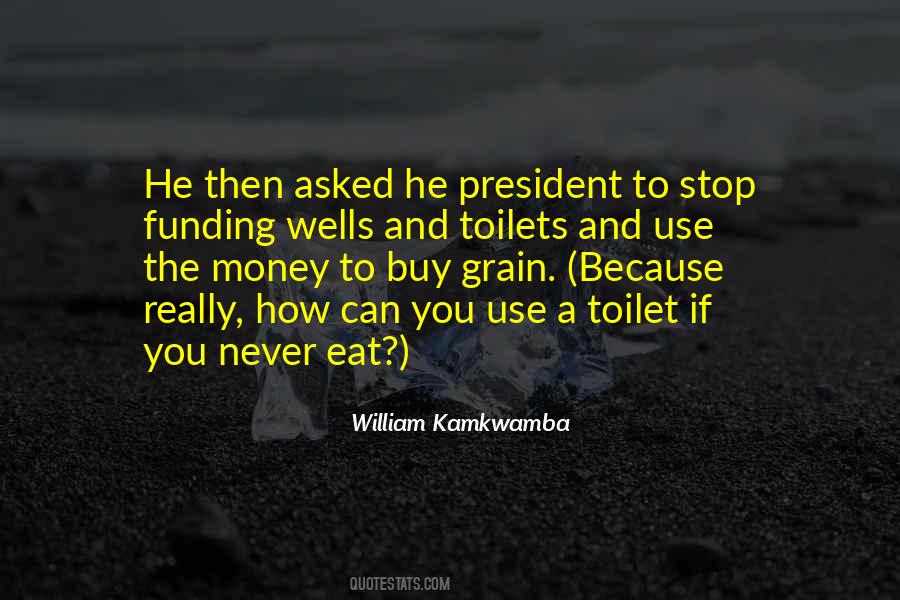 Eat Money Quotes #1541631