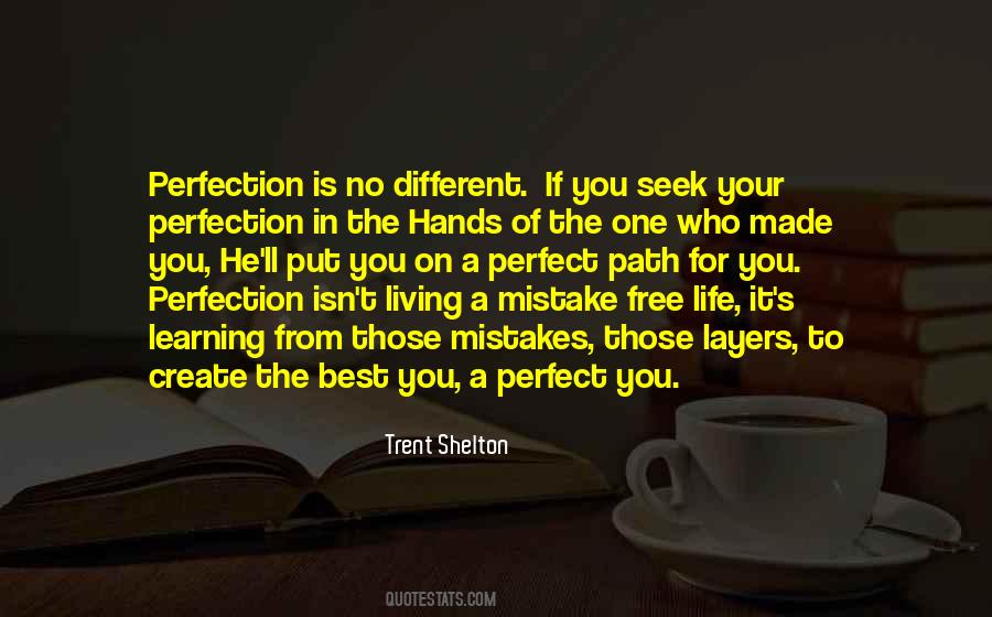 If You Made A Mistake Quotes #1502705