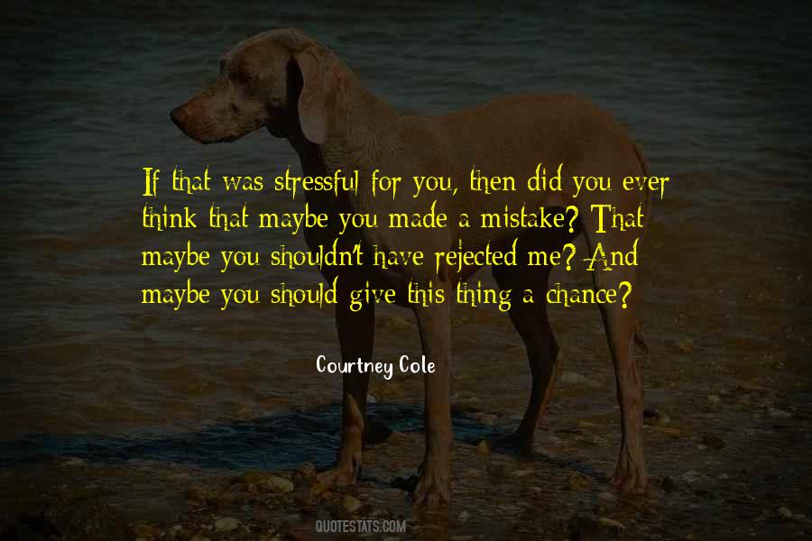 If You Made A Mistake Quotes #365585
